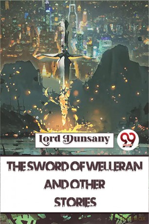The Sword Of Welleran And Other Stories - Double 9 Books [KSIĄŻKA]