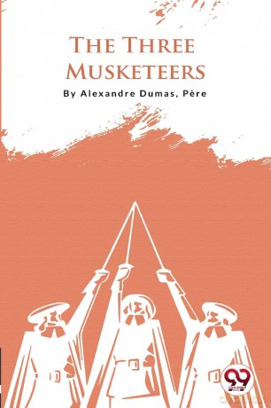 The Three Musketeers - Alexandre Dumas [KSIĄŻKA]