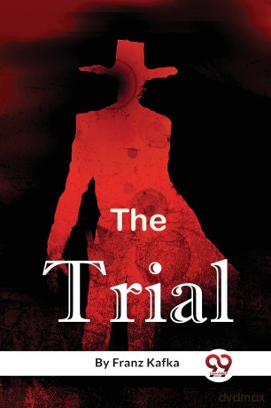 The Trial - Franz Kafka [KSIĄŻKA]