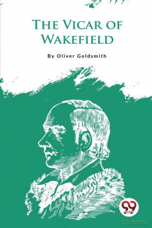 The Vicar of Wakefield - Oliver Goldsmith [KSIĄŻKA]