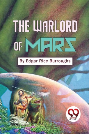 The Warlord of Mars - Edgar Rice Burroughs [KSIĄŻKA]