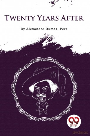 Twenty Years After - Alexandre Dumas [KSIĄŻKA]