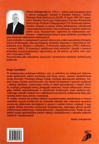 Subkultury a samorealizacja w perspektywie edukacji i socjalizacji młodzieży - Marek Jędrzejewski [KSIĄŻKA]