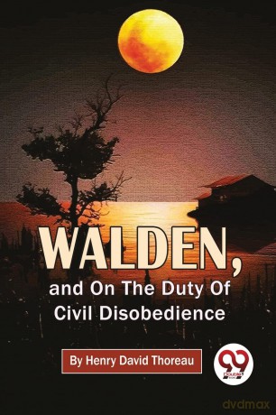 Walden, and on the Duty of Civil Disobedience - Henry David Thoreau [KSIĄŻKA]