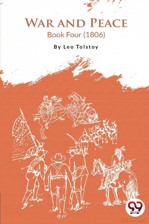 War and Peace Book 4 - Leo Tolstoy [KSIĄŻKA]
