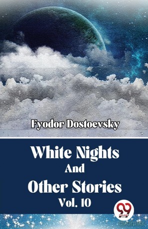 White Nights and Other Stories - Fyodor Dostoevsky [KSIĄŻKA]