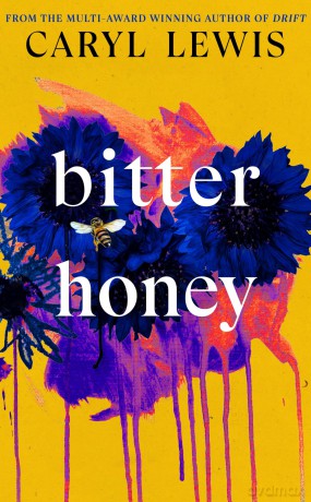 Bitter Honey - Caryl Lewis [KSIĄŻKA]