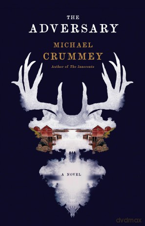 The Adversary - Michael Crummey [KSIĄŻKA]