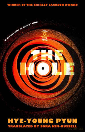 The Hole: The prize-winning Korean psychological horror that will have you gripped - Hye-Young Pyun [KSIĄŻKA]