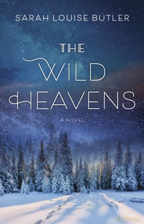 The Wild Heavens - Sarah Louise Butler [KSIĄŻKA]