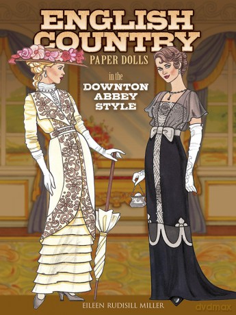 English Country Paper Dolls: in the Downton Abbey Style (Dover Paper Dolls) - Eileen Miller [KSIĄŻKA]