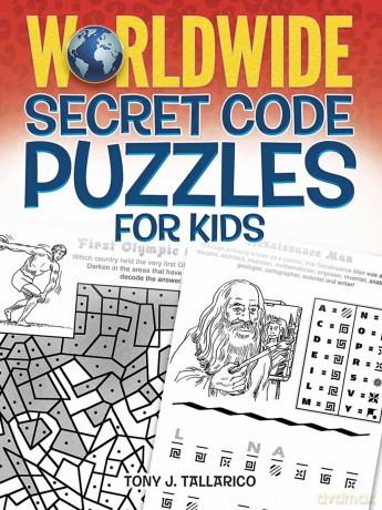 Worldwide Secret Code Puzzles for Kids (Dover Kids Activity Books) - Tony Tallarico [KSIĄŻKA]
