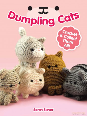 Dumpling Cats: Crochet and Collect Them All! (Dover Crafts: Crochet) - Sarah Sloyer [KSIĄŻKA]