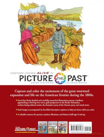 Picture the Past: Western Pioneers: Historical Coloring Book - Peter F. Copeland [KSIĄŻKA]