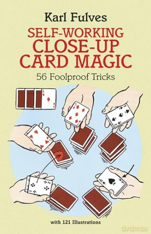 Self-Working Close-Up Card Magic: 56 Foolproof Tricks: vii (Dover Magic Books) - Karl Fulves [KSIĄŻKA]