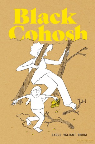 Black Cohosh - Eagle Valiant Brosi [KSIĄŻKA]