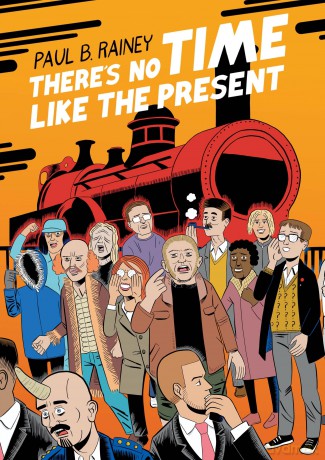 There's No Time Like the Present - Paul B. Rainey [KSIĄŻKA]
