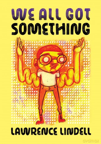 We All Got Something - Lawrence Lindell [KSIĄŻKA]