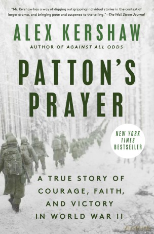 Patton's Prayer: A True Story of Courage, Faith, and Victory in World War II - Alex Kershaw [KSIĄŻKA]