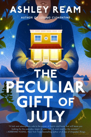 The Peculiar Gift of July: A Novel - Ashley Ream [KSIĄŻKA]