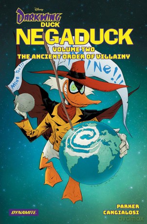 Darkwing Duck: Negaduck Vol 2: The Ancient Order Of Villainy: Negaduck the Ancient Order of Villainy (DARKWING DUCK NEGADUCK HC) - Jeff Parker [KSIĄŻKA]