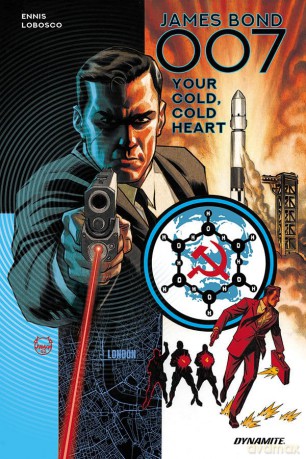Jame Bond: 007: Your Cold, Cold Heart (James Bond Oo7) - Garth Ennis [KSIĄŻKA]
