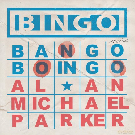 Bingo, Bango, Boingo - Alan Michael Parker [KSIĄŻKA]
