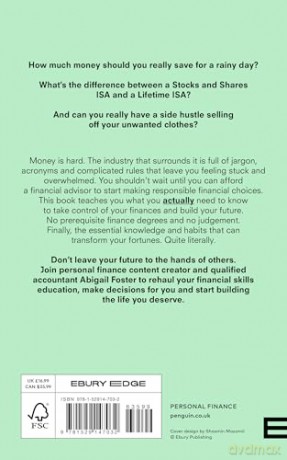 The Money Manual: Everything You Actually Need to Know About Personal Finance - Abigail Foster [KSIĄŻKA]