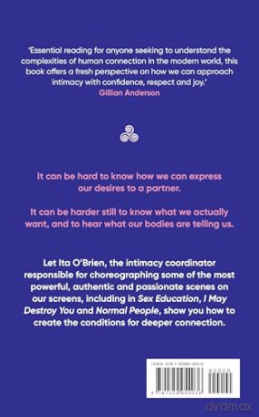 Intimacy: A field guide to finding connection and feeling your deep desires - with foreword from Gillian Anderson - Ita O'Brien [KSIĄŻKA]
