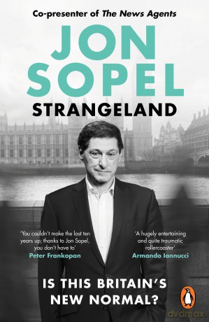 Strangeland: How Britain Stopped Making Sense - Jon Sopel [KSIĄŻKA]