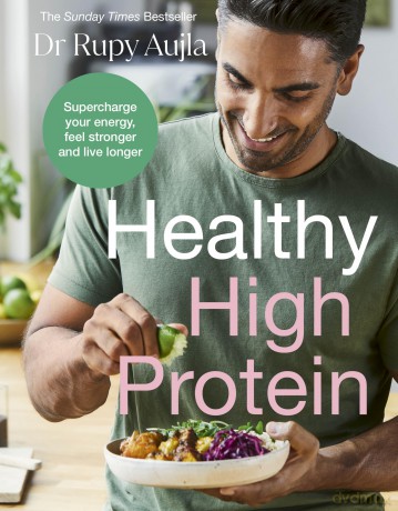 The Doctor's Kitchen: Healthy High Protein: The Sunday Times Bestseller - Dr Rupy Aujla [KSIĄŻKA]