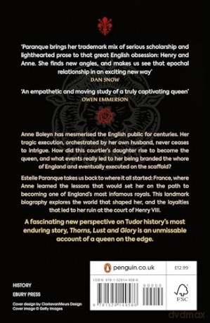 Thorns, Lust and Glory: The betrayal of Anne Boleyn - Estelle Paranque [KSIĄŻKA]