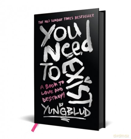 You Need To Exist: A book to love and destroy! The instant No.1 Sunday Times bestseller - Yungblud [KSIĄŻKA]