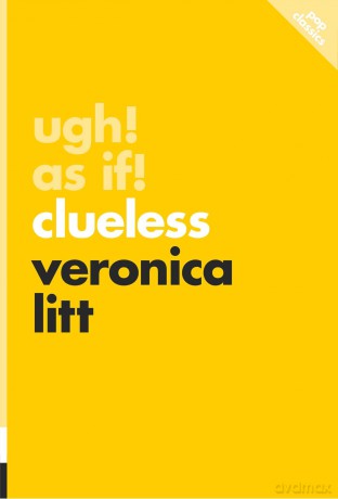 Ugh! As If!: Clueless: Volume 15 (Pop Classics) - Veronica Litt [KSIĄŻKA]