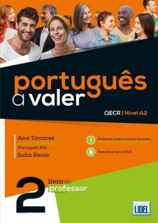Portugues a Valer 2 - A2 - Livro do Professor - Ana Tavares [KSIĄŻKA]