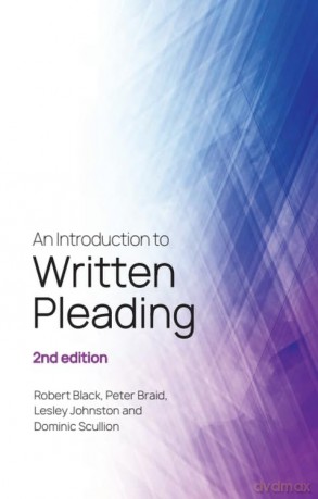 An Introduction to Written Pleading: 2nd edition - Robert Black [KSIĄŻKA]
