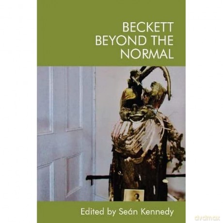 Beckett Beyond the Normal - Sean Kennedy [KSIĄŻKA]