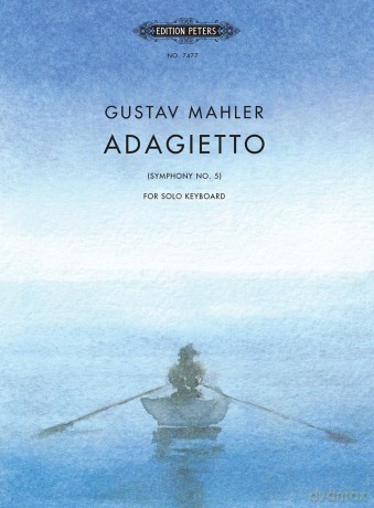 Mahler: Adagietto from Symphony No. 5 (Piano Solo) (EP7477) (Edition Peters) - Gustav Mahler [KSIĄŻKA]