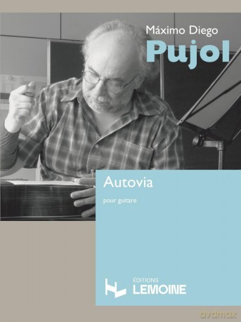 Autovia (Guitar Score) - Maximo Diego Pujol [KSIĄŻKA]