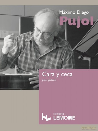 Cara y ceca (Guitar Score) - Maximo Diego Pujol [KSIĄŻKA]