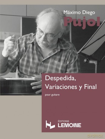 Despedida, Variaciones y Final (Guitar Score) - Maximo Diego Pujol [KSIĄŻKA]