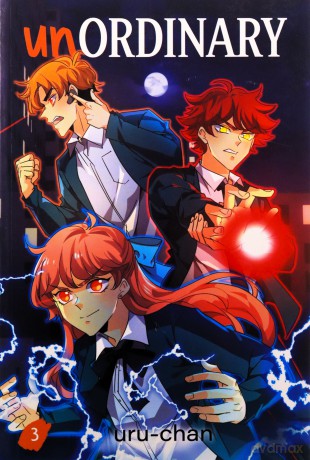 unOrdinary book 3: New for 2025, the third book of Webtoon's biggest and most popular action-packed supernatural manga YA web comics! - uru-chan [KOMIKS]