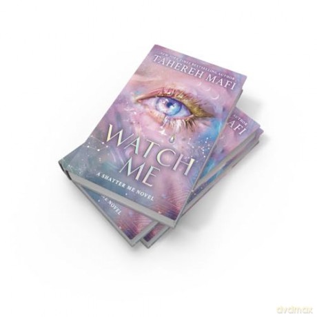 Watch Me: The instant Sunday Times and New York Times bestseller! A brand new dystopian YA fantasy romance book for 2025, set in the world of TikTok sensation Shatter Me (Shatter Me: The New Republic) - Tahereh Mafi [KSIĄŻKA]