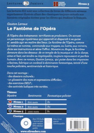 Teen ELI Readers - French: Le Fantome de l'opera + Multi-ROM (Lectures Eli Juniors Niveau 3 B1): Le Fantome de l'opera + downloadable multimedia - Gaston Leroux [KSIĄŻKA]
