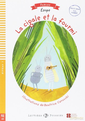 Young ELI Readers - Fables: La cigale et la fourmi + downloadable multimedia - ESOPE [KSIĄŻKA]