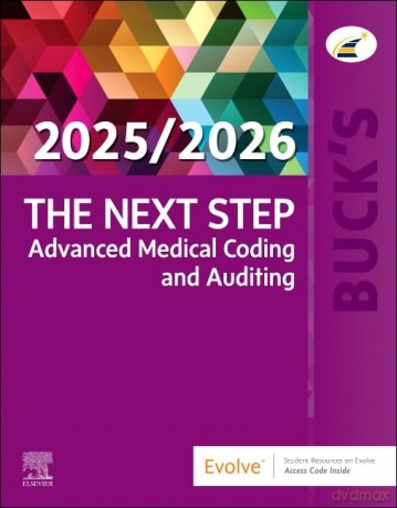 Buck's The Next Step: Advanced Medical Coding and Auditing, 2025/2026 Edition - Elsevier Inc [KSIĄŻKA]