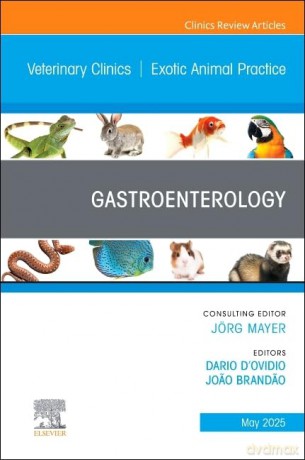 Gastroenterology, An Issue of Veterinary Clinics of North America: Exotic Animal Practice (Volume 28-2) (The Clinics: Veterinary Medicine, Volume 28-2) - Dario d'Ovidio DVM MS SpecPACS DECZM (Small Mammals) [KSIĄŻKA]