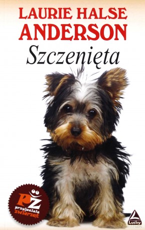 Szczenięta - Laurie Halse Anderson [KSIĄŻKA]