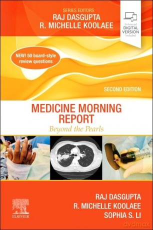 Medicine Morning Report: Beyond the Pearls - Raj Dasgupta MD FACP FCCP FAASM [KSIĄŻKA]