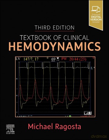 Textbook of Clinical Hemodynamics - Michael Ragosta MD [KSIĄŻKA]